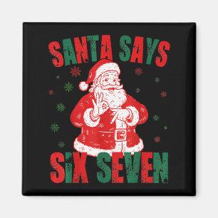 Íman Natal Retro O Papai Noel Diz Seis Sete 67 Meme Nat