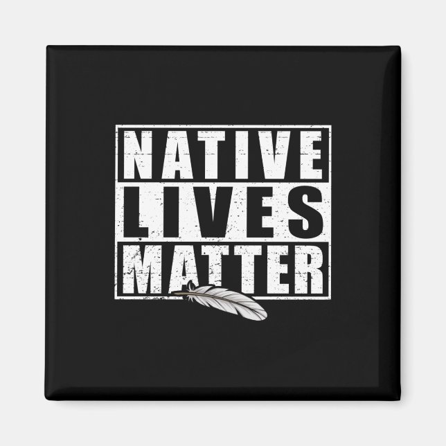 Íman Native Lives Native American Day Gear S Indígenas (Frente)