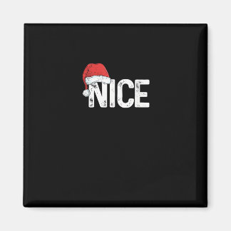 Íman Naughty Or Nice Matching Christmas Funny Design 