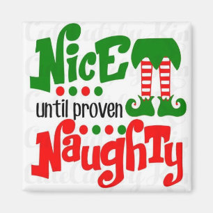 ÍMAN ***NAUGHTY OU NICE *** MAGNET