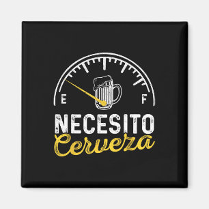Íman Necesito Cerveza Funny Diz Mexicano Preciso De Cer