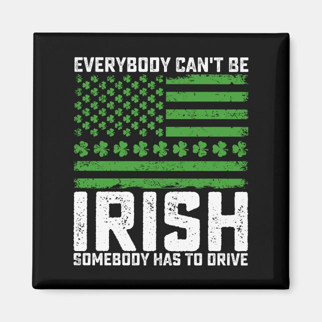 Íman Nem Todos Podem Ser Irlandeses Alguém Tem de Dirig (Frente)