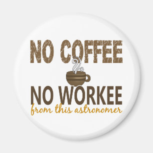 Íman Nenhum café nenhum astrónomo de Workee