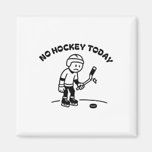 Íman Nenhum Hockey Hoje Engraçado Para Um Jogador De Hó