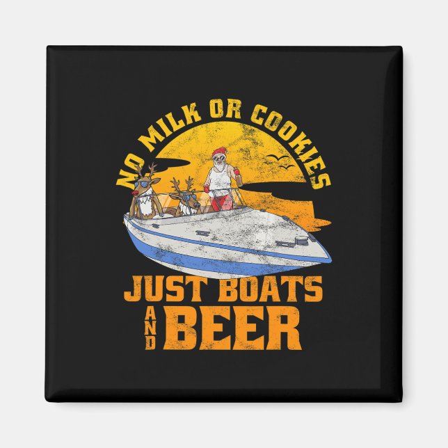 Íman Nenhum Leite Ou Biscoitos Apenas Barcos E Cerveja  (Frente)