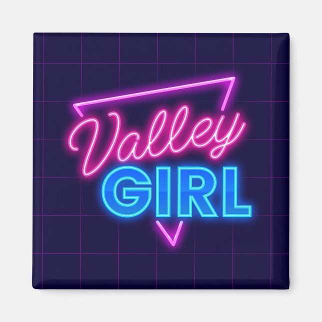 Íman Neon Valley Girl (Frente)