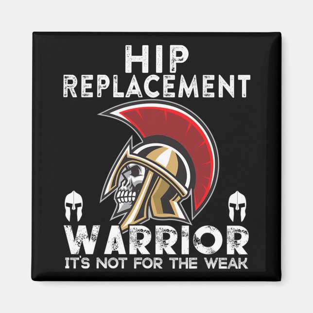 Íman New Hip Replacement Men Women Warrior Awareness Gi (Frente)