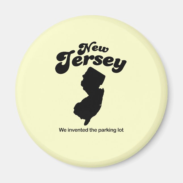 Íman New Jersey Motto - Inventamos o estacionamento (Frente)