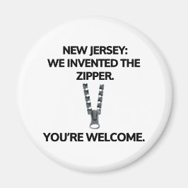 Íman New Jersey: Nós inventamos o zíper.