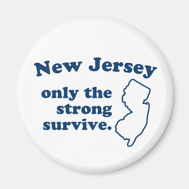 Íman New Jersey Somente Os Fortes Sobrevivem (Frente)