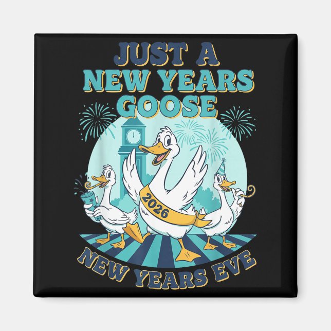 Íman New Years Goose 2026 Celebration Fun  (Frente)