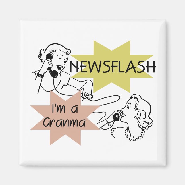 Íman Newsflash eu sou camiseta e presentes de um Granma (Frente)