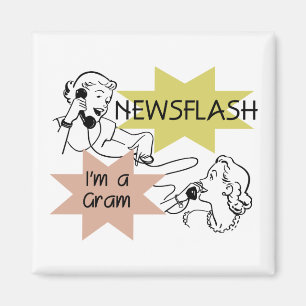 Íman Newsflash eu sou t-shirt e presentes de um grama
