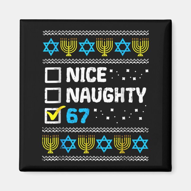 Íman Nice Naughty 67 Six Seven Ugly Hanukkah Sweater Ch (Frente)