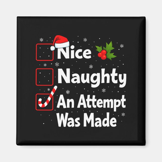 Íman Nice Naughty An Attempt Was Made Christmas List Sa (Frente)