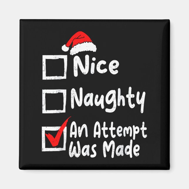 Íman Nice Naughty An Attempt Was Made Funny Christmas L (Frente)