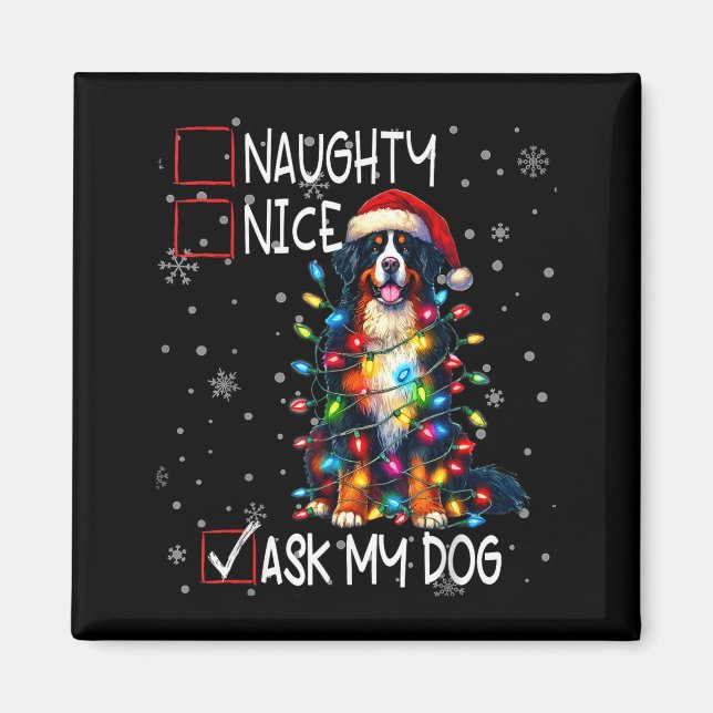 Íman Nice Naughty Ask My Dog Christmas List Xmas  (Frente)