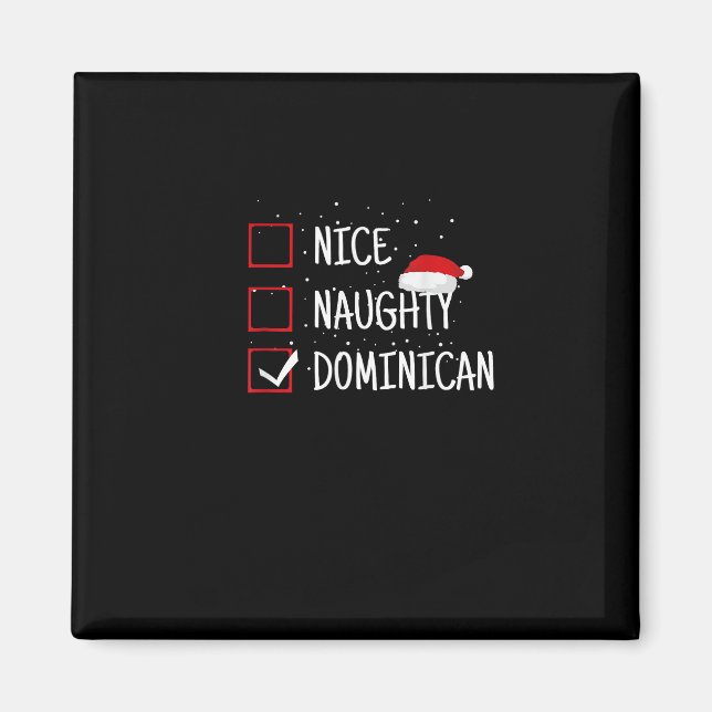 Íman Nice Naughty Dominican Christmas List   (Frente)