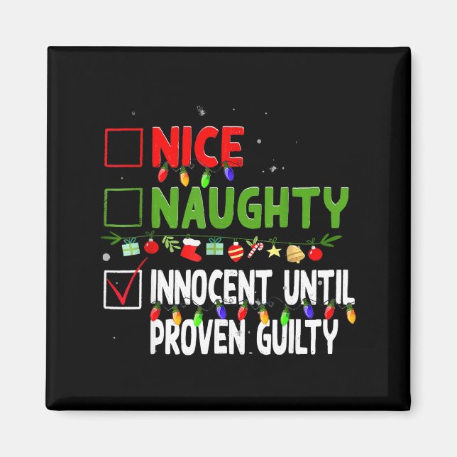 Íman Nice Naughty Innocent Until Proven Guilty Family C (Frente)