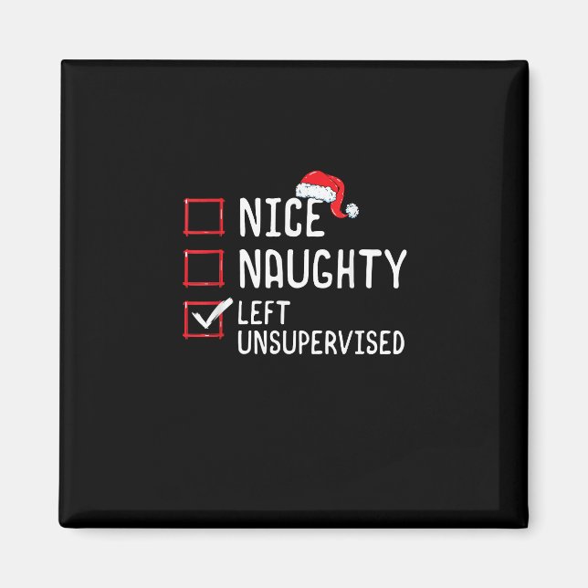 Íman Nice Naughty Left Unsupervised Christmas List   (Frente)