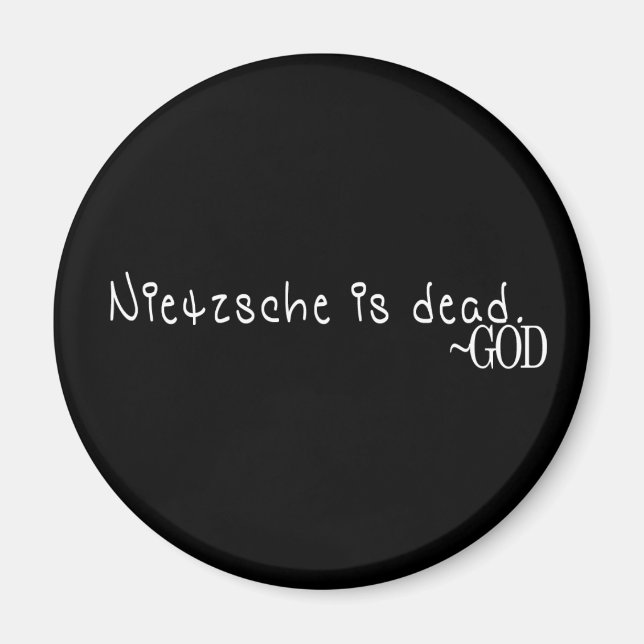 ÍMAN NIETZSCHE É MORTO. (Frente)