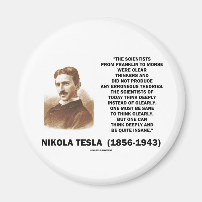 Íman Nikola Tesla Claramente Acha Que Sane Pensar Clara (Frente)