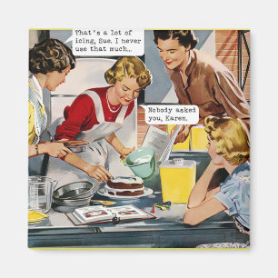 Íman Ninguém Te Perguntou, Karen - Retro Magnet