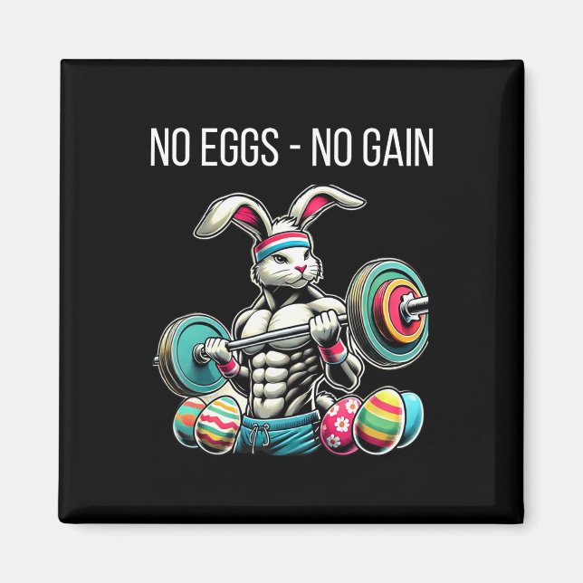 Íman No Eggs - No Gain  (Frente)