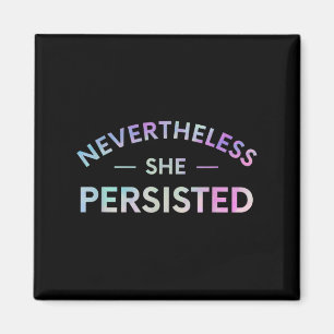 Íman No Entanto, Ela Persiste Feminista Inspiracional