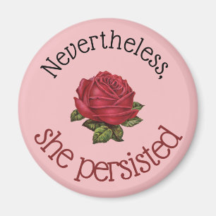 Íman No Entanto, Ela Persiste Vintage Rosa Rosa Rosa Ro