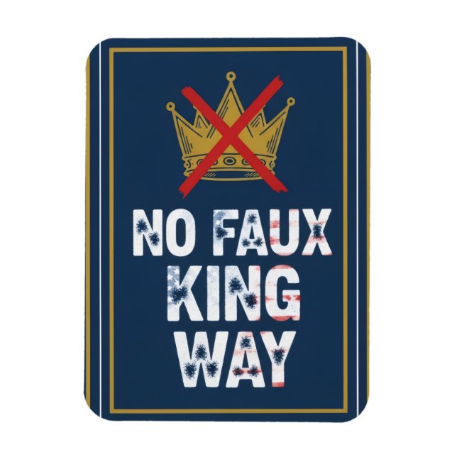 Íman No Faux King Way (Vertical)