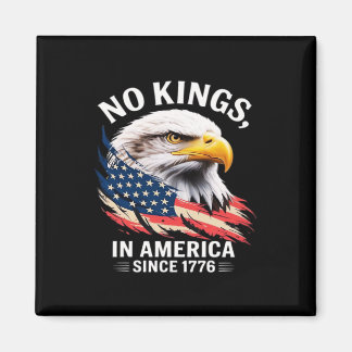 Íman No Kings In America Classic Retro Graphic Design