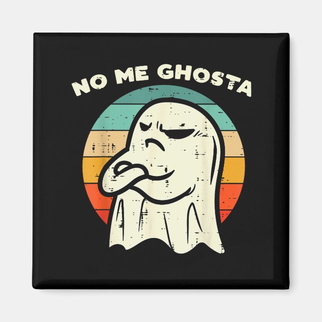 Íman No Me Ghosta Funny Ghost Mexican Halloween Men Wom (Frente)