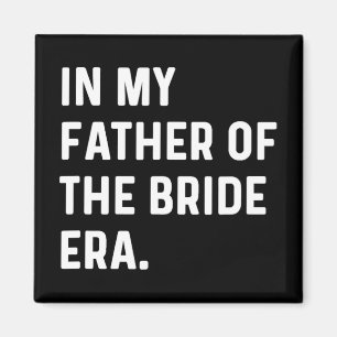 Íman No Meu Pai Da Era Da Noiva - Solteiro De Casamento