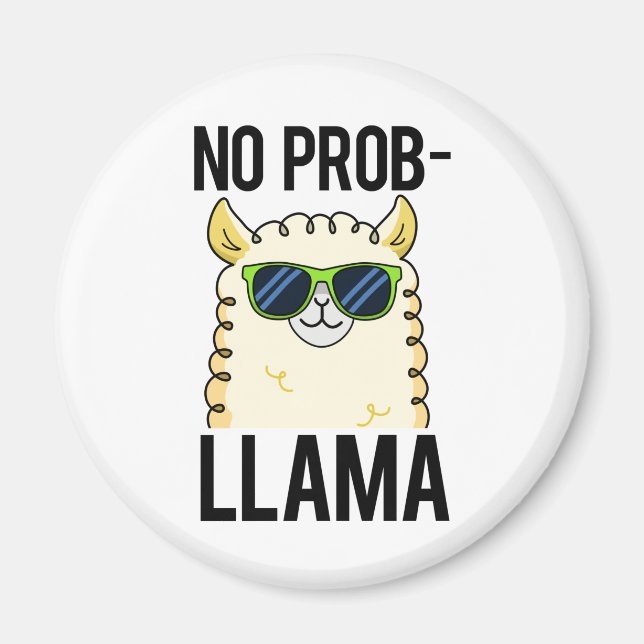Íman No-Prob-Llama Funny Legal Llama Pun (Frente)