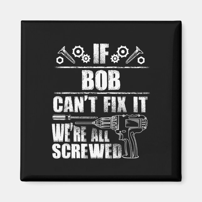 Íman Nome do presente Conserte o Engraçado Aniversário  (Frente)