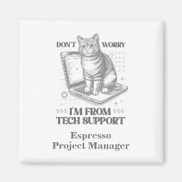 Íman Nome Personalizado e Título Cat Tech Support Magne