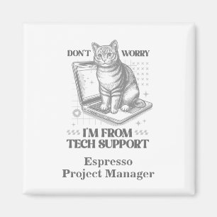Íman Nome Personalizado e Título Cat Tech Support Magne