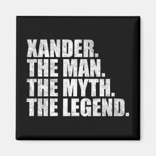 Íman Nome Xander, Xander O Homem O Mito A Lenda