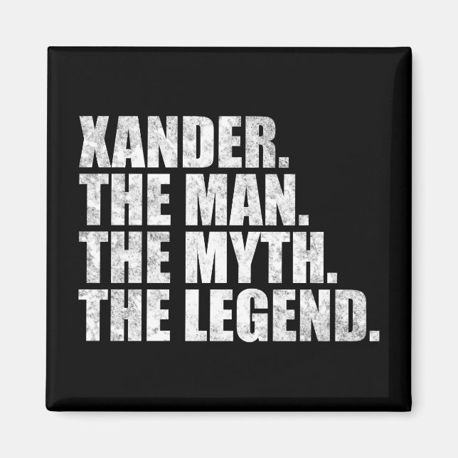 Íman Nome Xander, Xander O Homem O Mito A Lenda (Frente)