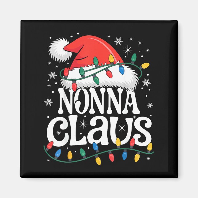 Íman Nonna Claus Funny Xmas Christmas Grandma Holiday S (Frente)