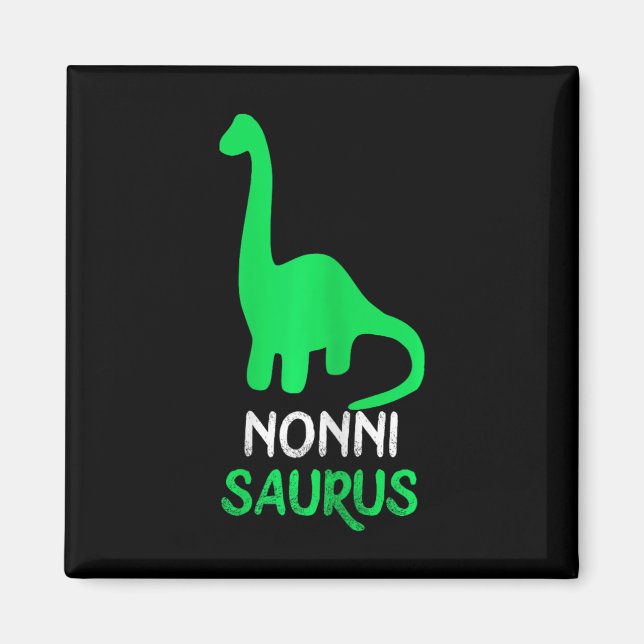 Íman Nonni-saurus Funny Dino Dinosaur Nonnisaurus (Frente)