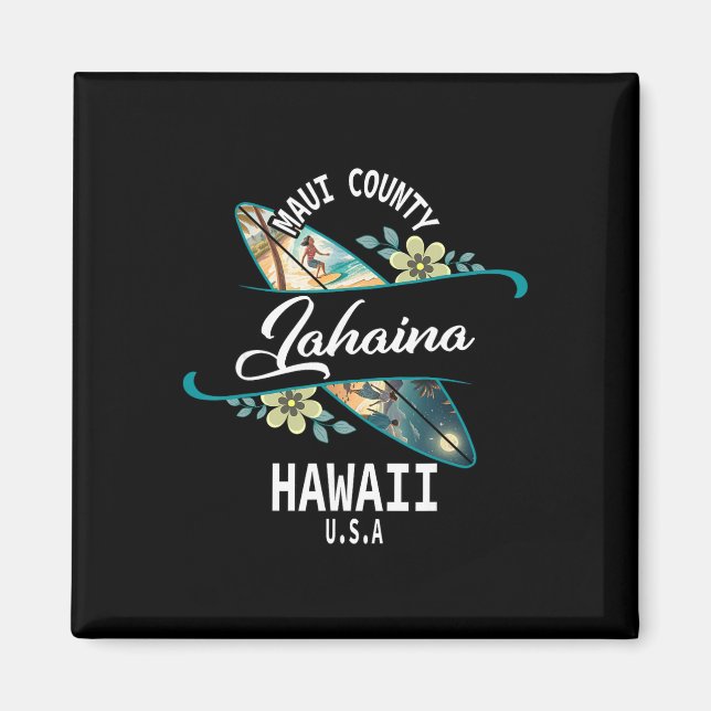 Íman Nós Amamos Lahaina Hawaii Maui Surfe (Frente)