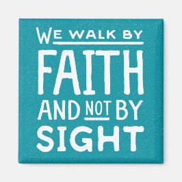 Íman Nós caminhamos pela fé não pelo ímã