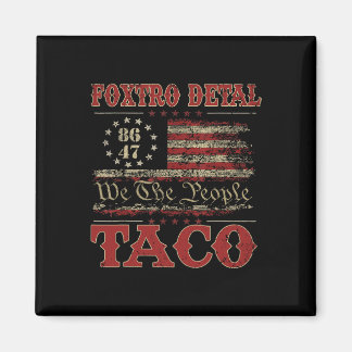 Íman Nós O Povo Taco Foxtrot Delta Taco 2 