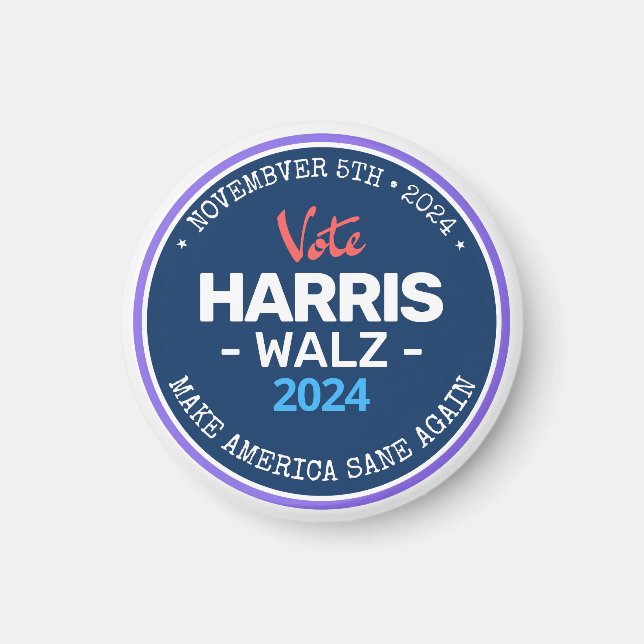 Íman Nosso Make America Sane Novamente Harris Walz 2024 (Frente)