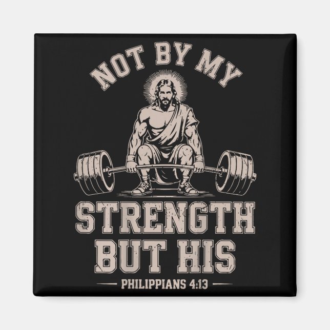 Íman Not My Strength But His Gym Jesus Lifting Christia (Frente)
