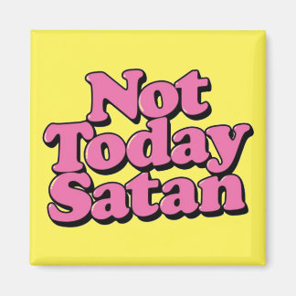 Íman Not today satan