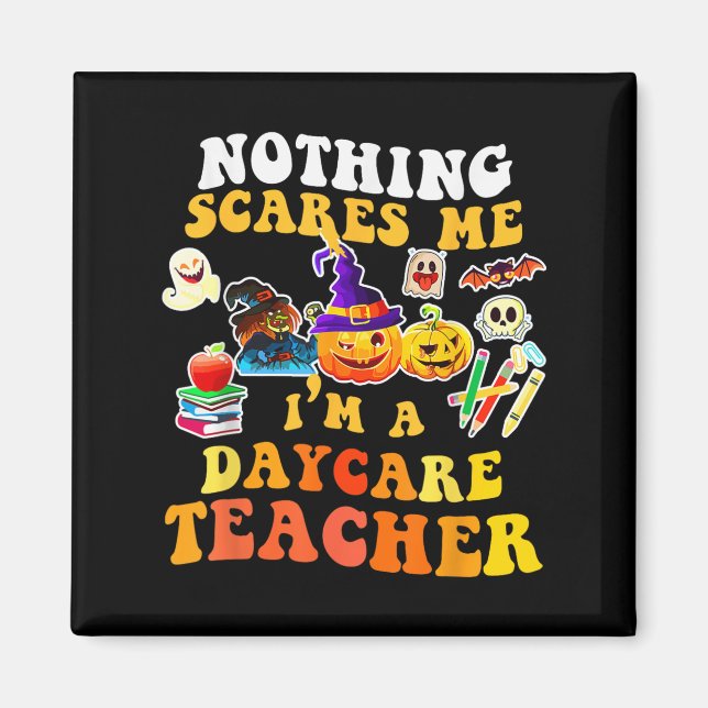 Íman Nothing Es Me I'm A Daycare Teacher You Can't Hall (Frente)