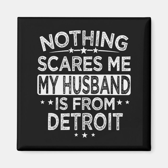 Íman Nothing Es Me My Husband Is From Detroit  (Frente)